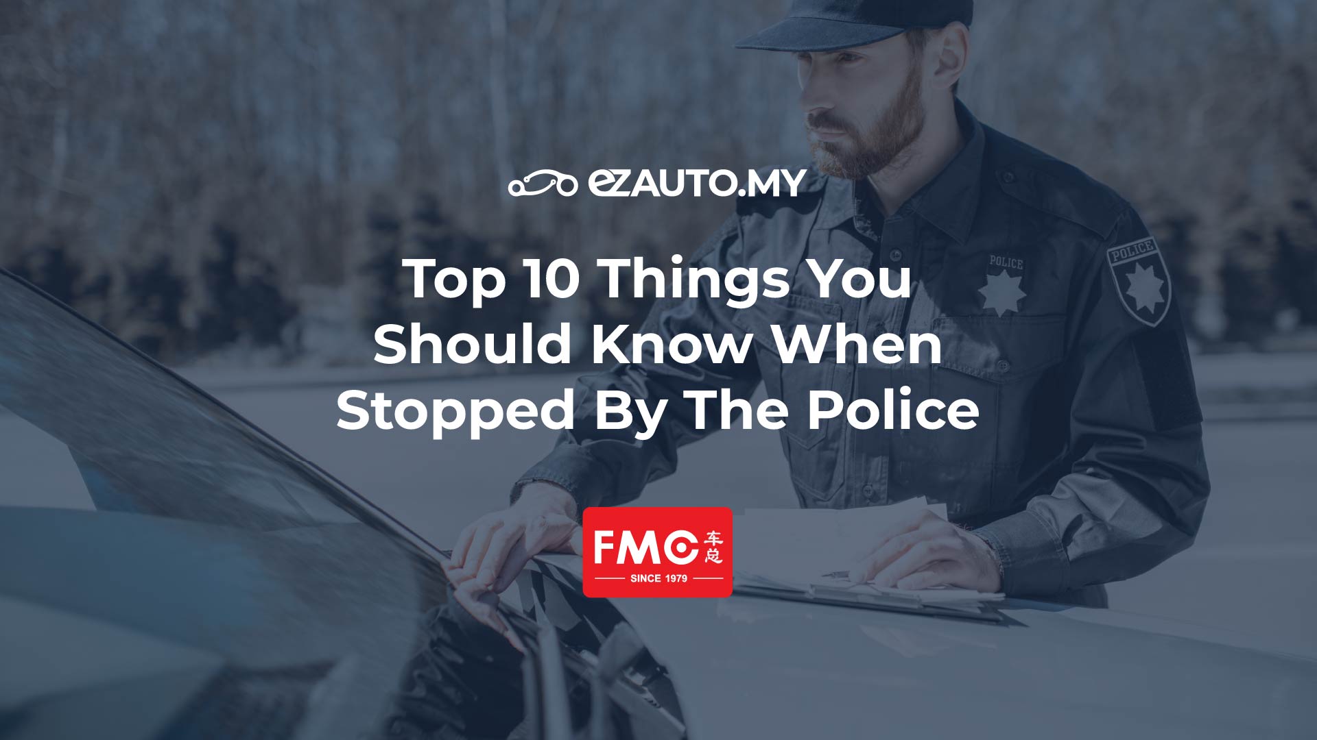 Top Things You Should Know When Stopped By The Police Ezauto My