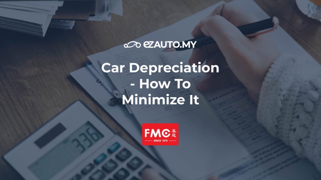ezauto ezfeed Car Depreciation How To Minimize It