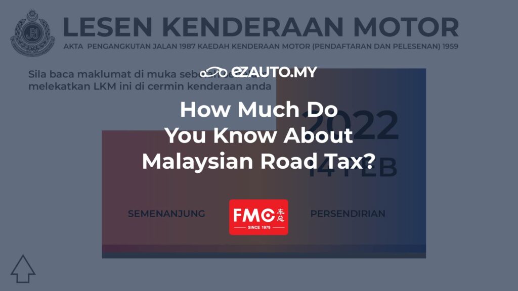 ezauto ezfeed How Much Do You Know About Malaysian Road Tax