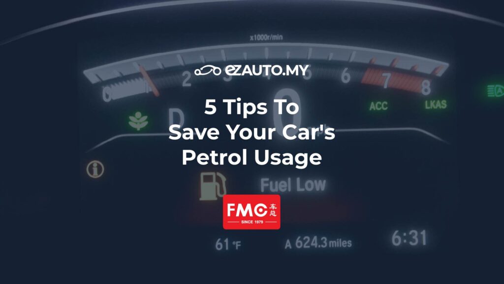 ezauto ezfeed 5 Tips To Save Your Car's Petrol Usage