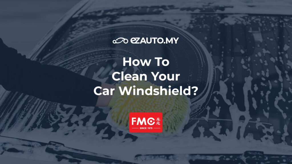 ezauto ezfeed How To Clean Your Car Windshield?