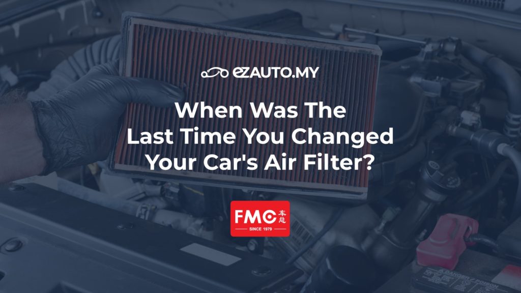 ezautomy ezfeed When Was The Last Time You Changed Your Car's Air Filter?