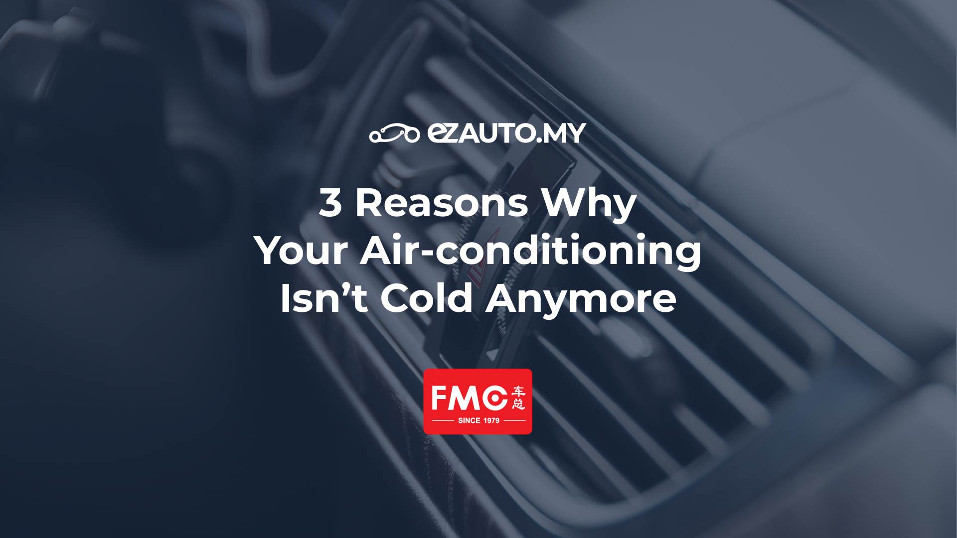 3 reasons why your airconditioning isn't cold anymore ezAUTO.MY