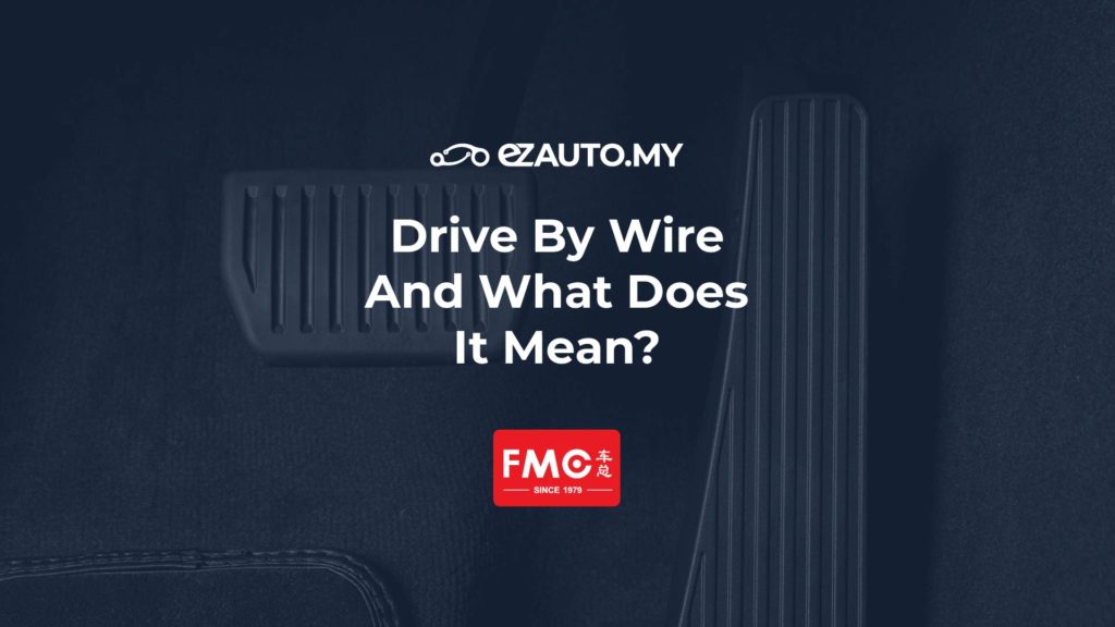 ezauto ezfeed Drive By Wire And What Does It Mean?