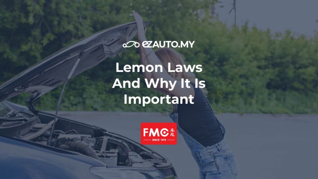 ezauto ezfeed Lemon Laws And Why It Is Important