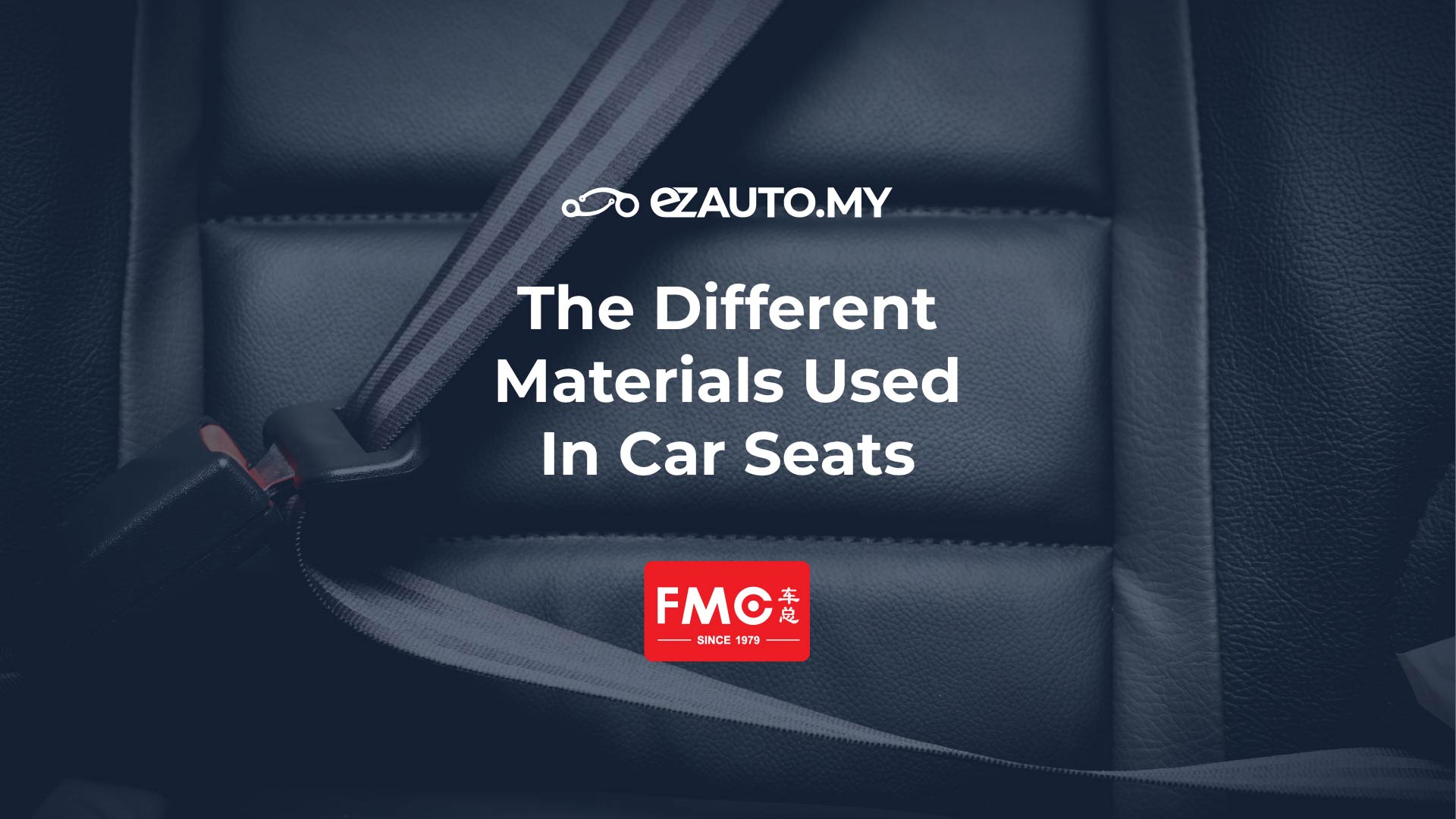 The different materials used in car seats ezAUTO.MY
