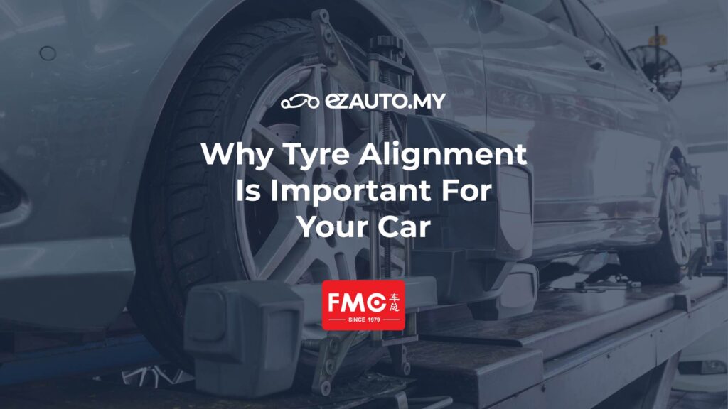 ezauto ezfeed Why Tyre Alignment Is Important For Your Car