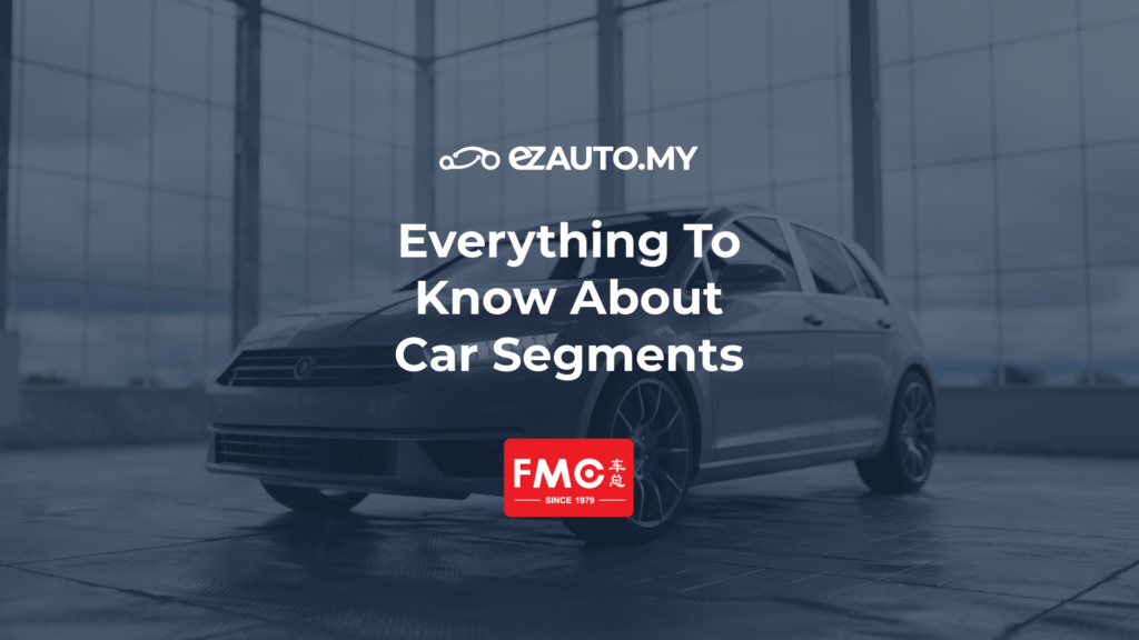 ezauto ezfeed Everything To Know About Car Segments