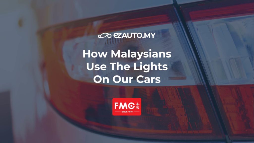 ezauto ezfeed How Malaysians Use The Lights On Our Cars